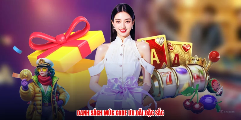 Danh sách mức code ưu đãi đặc sắc